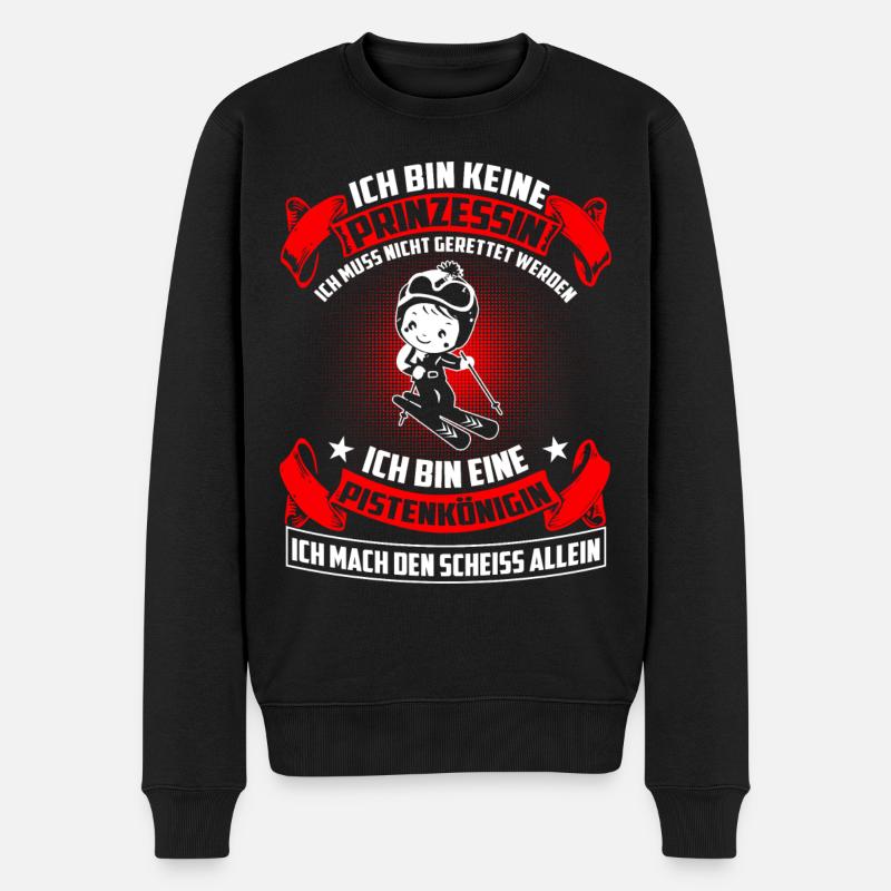Pistenkönigin - Nicht Prinzessin - Männer Premium Bio Pullover - Schwarz