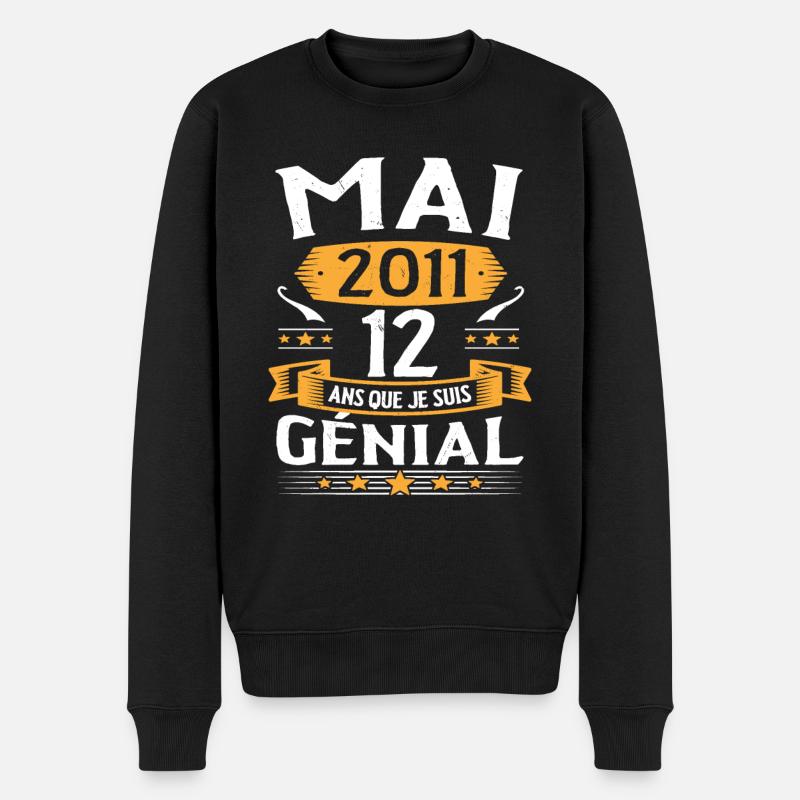 Mai 2011 12 Ans Que Je Suis Génial Anniversaire - Pull Premium bio Homme - noir