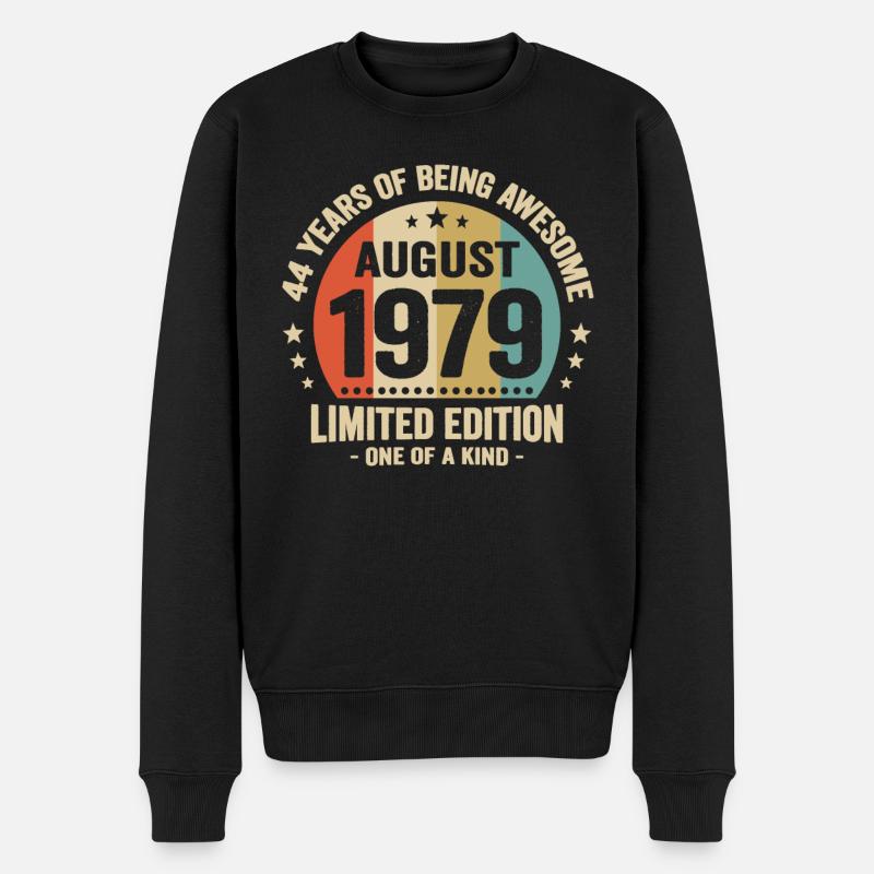 Août 1979 44 Ans Que Je Suis Génial Cadeau - Pull Premium bio Homme - noir