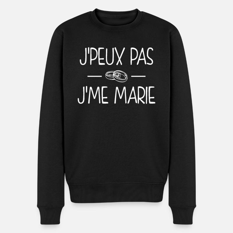 EVJF/EVG - J'peux pas, j'me marie ! - Pull Premium bio Homme - noir
