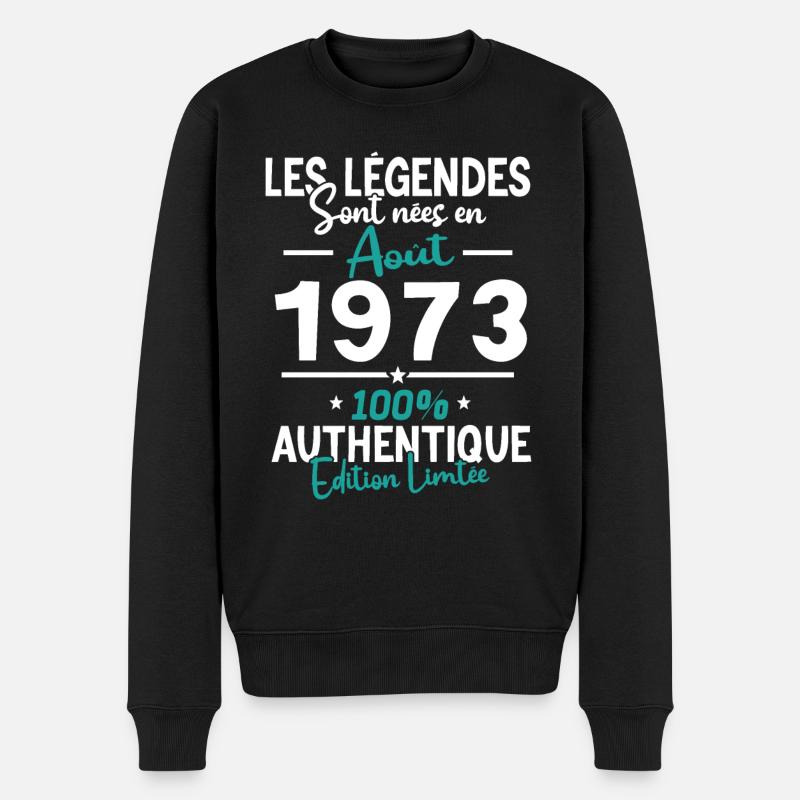 Cadeau Anniversaire août 1973 - Pull Premium bio Homme - noir