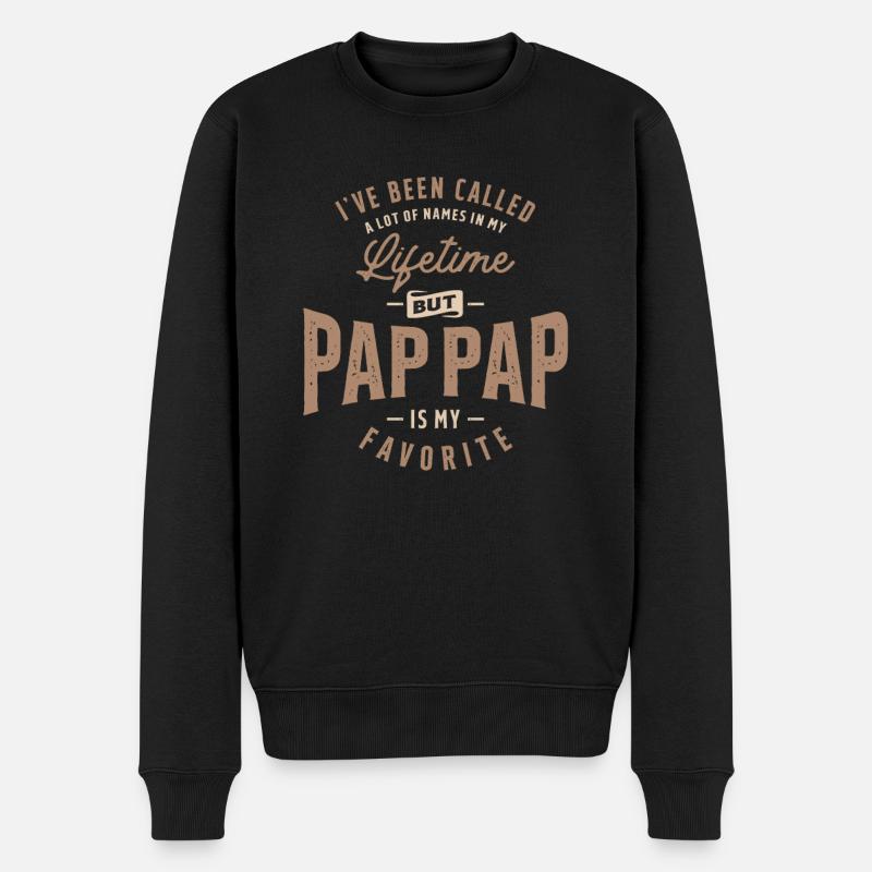 On m’a appelé beaucoup de noms, mais Pap-Pap - Pull Premium bio Homme - noir
