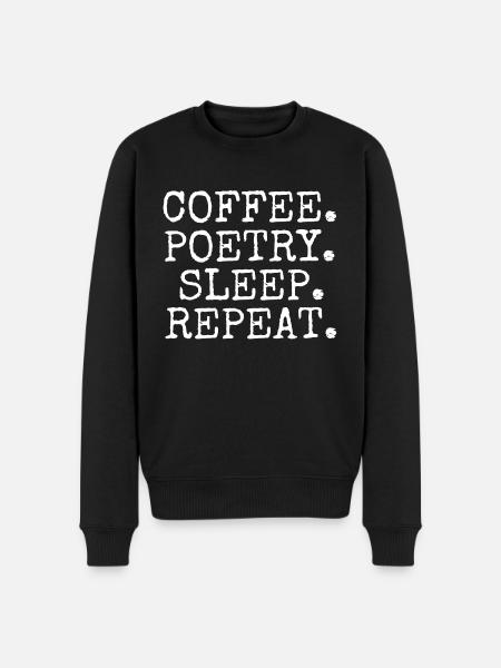Coffee Poetry Sleep Repeat - Men's Premium Organic Jumper - black