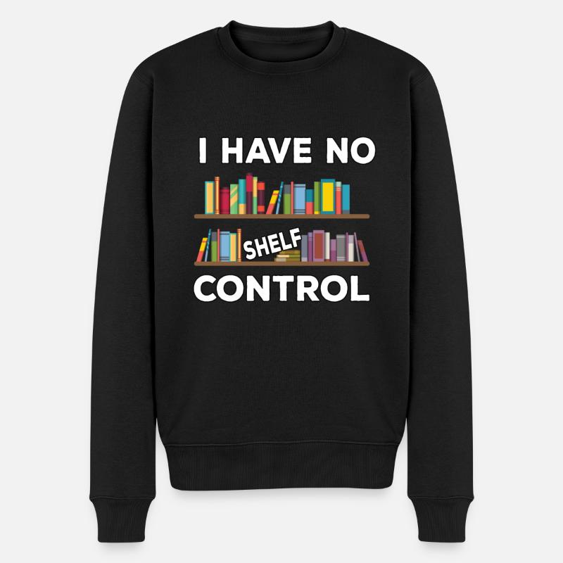 i have no shelf control - Männer Premium Bio Pullover - Schwarz