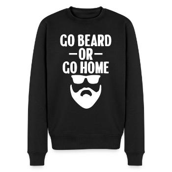 Go Beard Or Go Home Men Funny Beard Quote - Men's Premium Organic Jumper - black - Front - Nico (187cm)