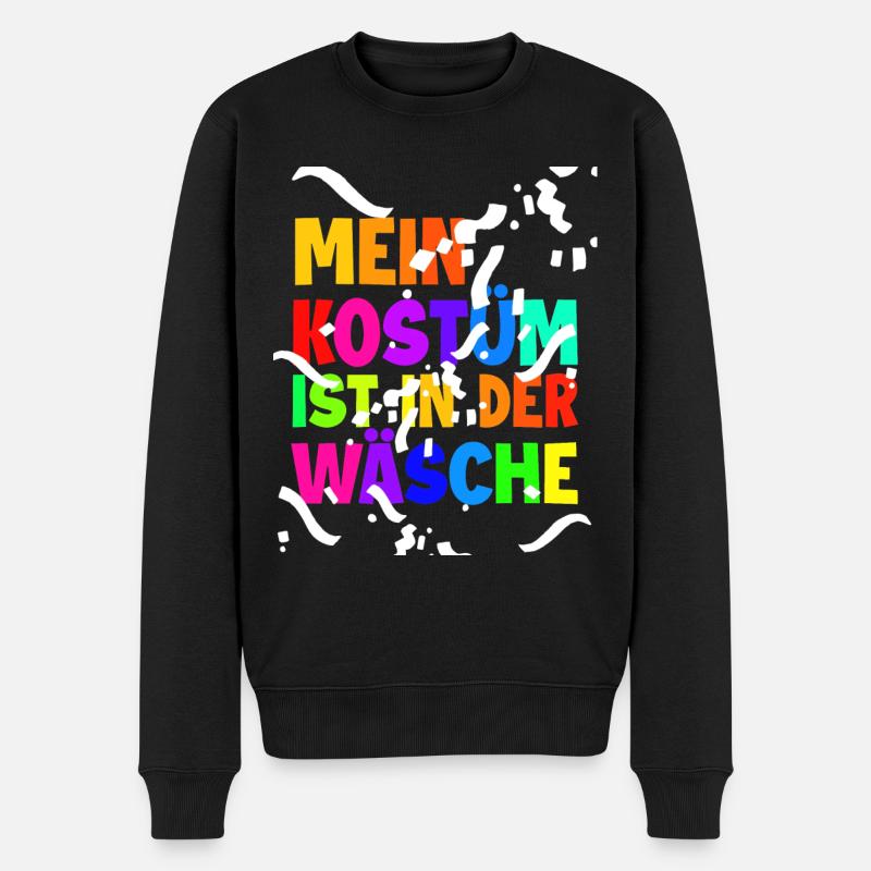 Mein Kostüm ist in der Wäsche - Karneval - Männer Premium Bio Pullover - Schwarz