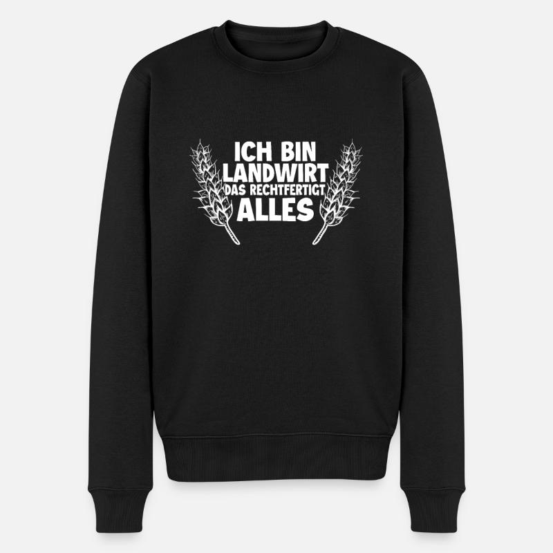 Ich bin Landwirt das rechtfertigt alles - Bauer - Männer Premium Bio Pullover - Schwarz