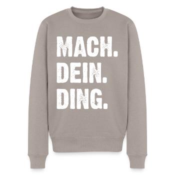 Mach Dein Ding - Männer Premium Bio Pullover - Taupe - Vorne - Nico (187cm)