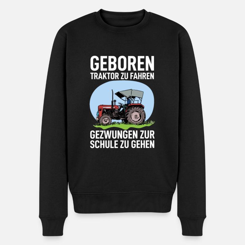 Bauern Landwirtschaft Geboren Um Traktor Zu Fahren - Männer Premium Bio Pullover - Schwarz