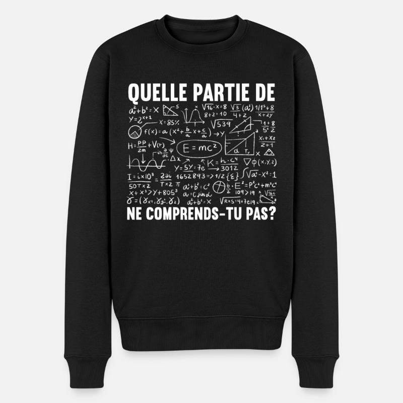 Prof De Maths Humour Cadeau Mathématicien Drôles - Pull Premium bio Homme - noir