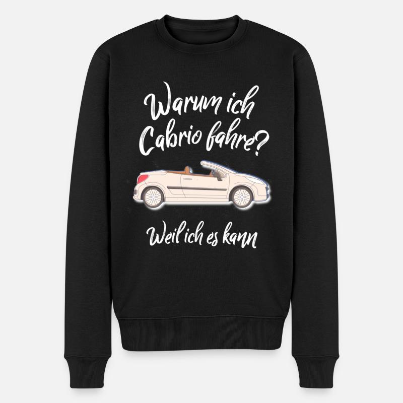 Warum ich Cabrio fahre? Weil ich es kann Cabriolet - Männer Premium Bio Pullover - Schwarz