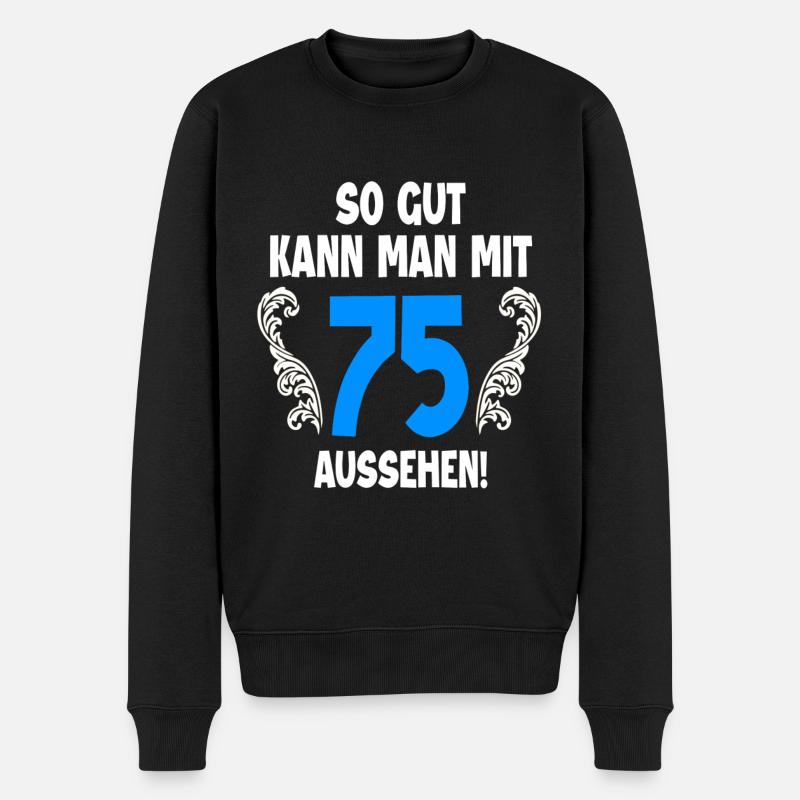 75. Geburtstag - Männer Premium Bio Pullover - Schwarz