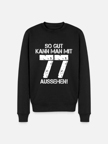 77. Geburtstag - Männer Premium Bio Pullover - Schwarz