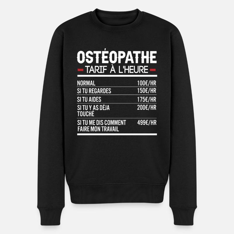 Ostéopathe Idée Cadeau Humour - Pull Premium bio Homme - noir