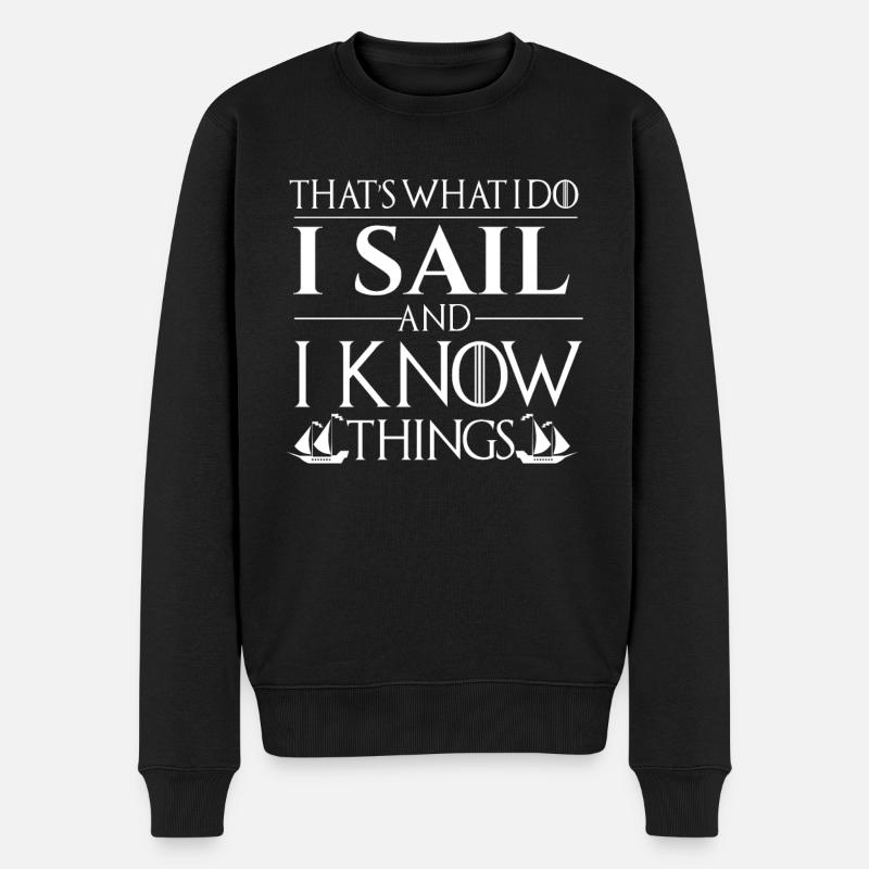 Je Navigue Et Je Sais Des Choses Humour Marin - Pull Premium bio Homme - noir