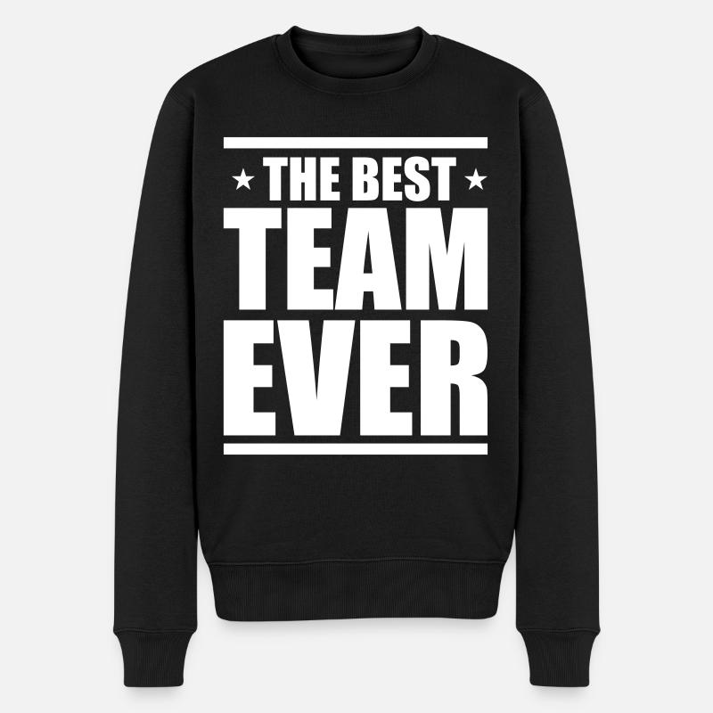 Beste Team Ever - Männer Premium Bio Pullover - Schwarz