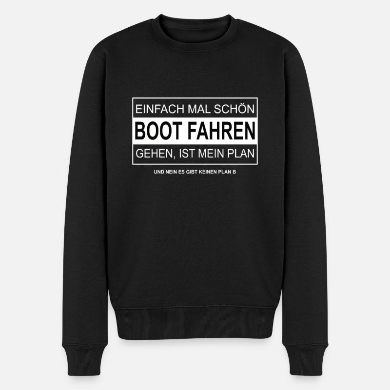 Einfach mal schön BOOT FAHREN gehen - Männer Premium Bio Pullover - Schwarz