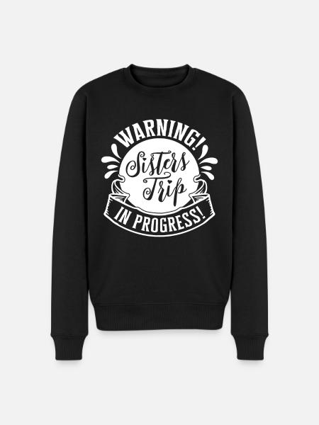 Warning Sisters Trip In Progress - Männer Premium Bio Pullover - Schwarz