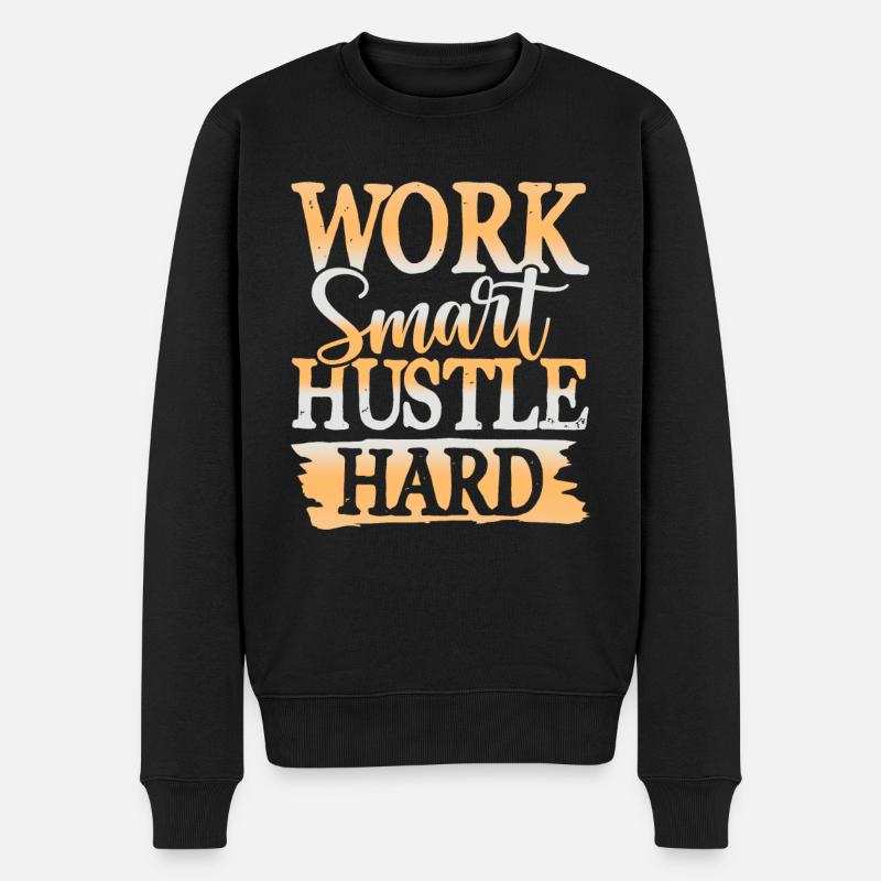 arbeit hustle hard - Männer Premium Bio Pullover - Schwarz