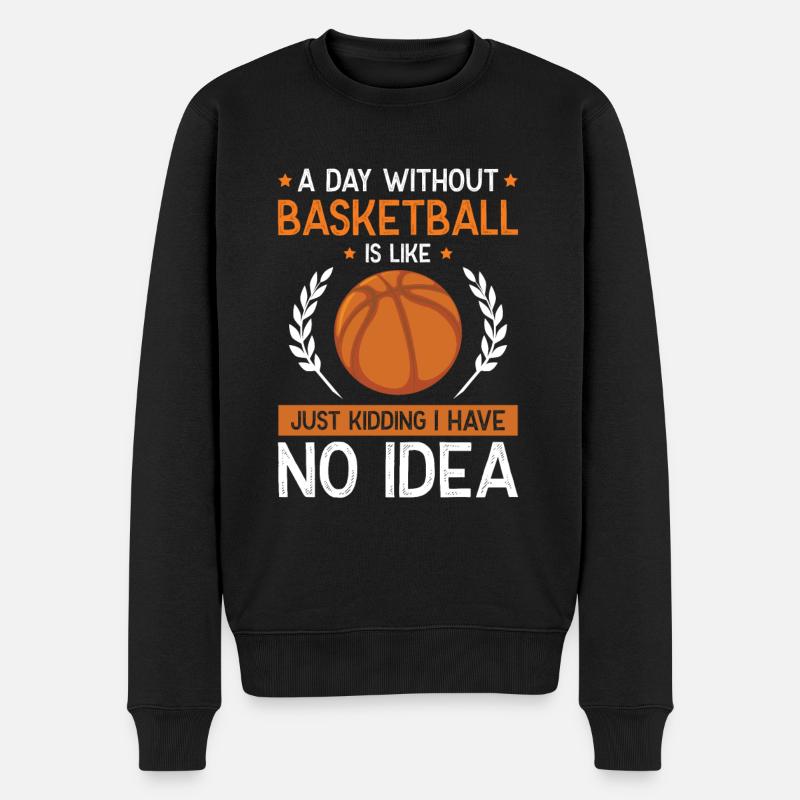 Basketball drôle de dicton - Pull Premium bio Homme - noir
