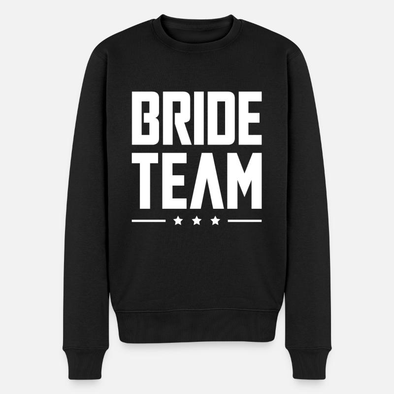 Bride Team - Männer Premium Bio Pullover - Schwarz