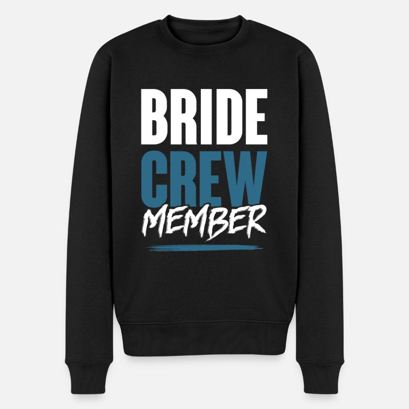 Bride Crew - Männer Premium Bio Pullover - Schwarz