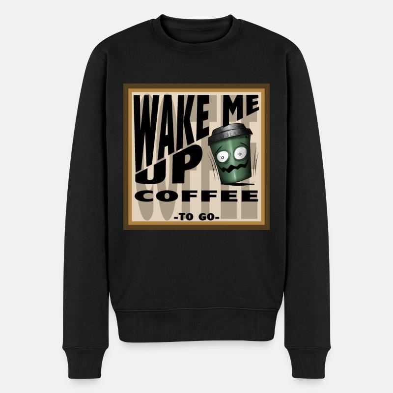 WAKE ME UP COFFEE - Männer Premium Bio Pullover - Schwarz