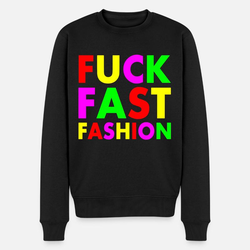 Fuck fast fashion - Pull Premium bio Homme - noir