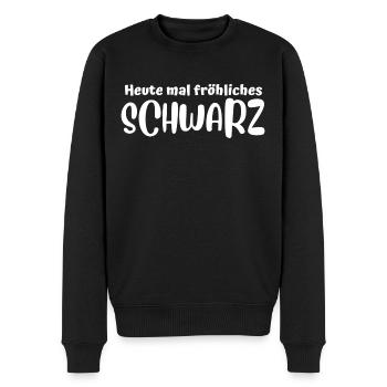 Heute mal fröhliches schwarz - Männer Premium Bio Pullover - Schwarz - Vorne - Nico (187cm)