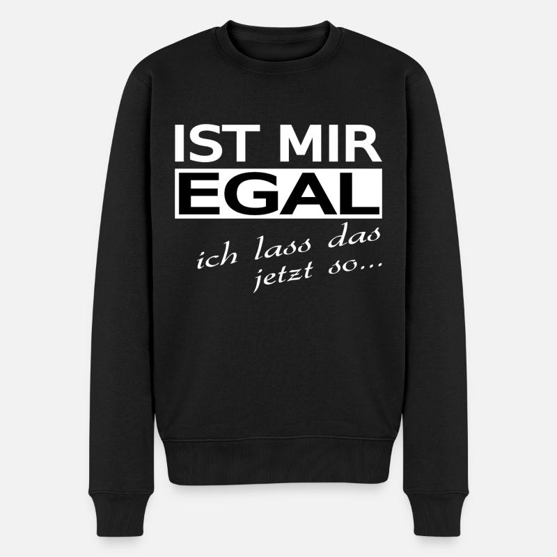 Spruch - Männer Premium Bio Pullover - Schwarz