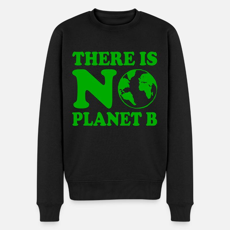 There is no planet b - Männer Premium Bio Pullover - Schwarz