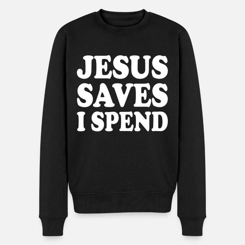 jesus saves i spend - Pull Premium bio Homme - noir