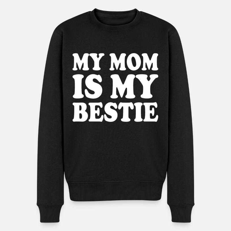 my mom is my bestie - Pull Premium bio Homme - noir