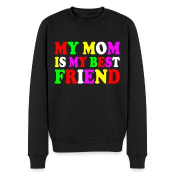 my mom is my best friend - Männer Premium Bio Pullover - Schwarz - Vorne - Nico (187cm)