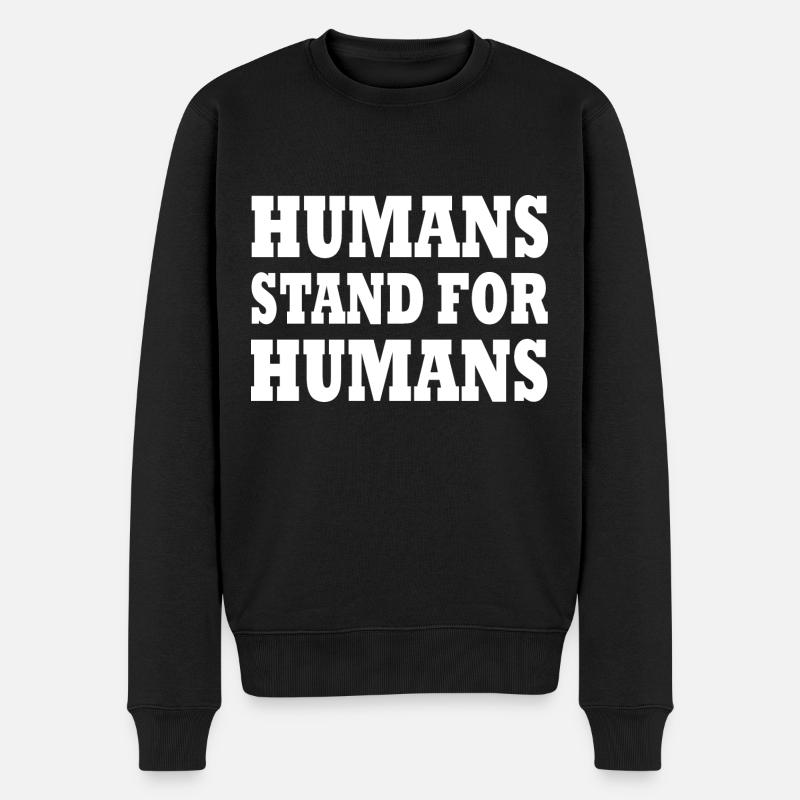 humans stand for humans - Pull Premium bio Homme - noir