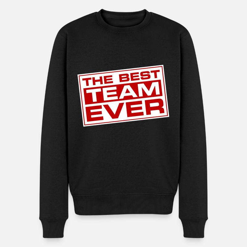 Beste Team Ever - Männer Premium Bio Pullover - Schwarz