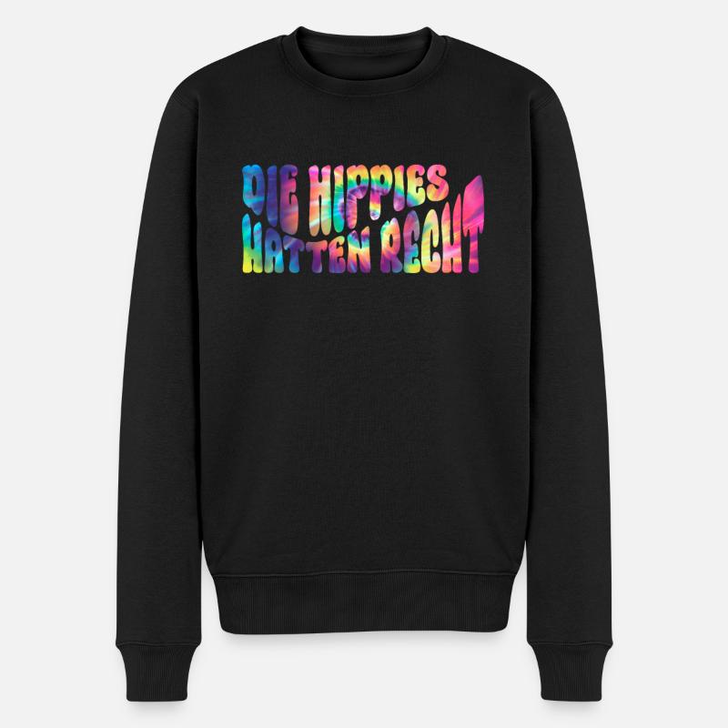 Die Hippies Hatten Recht - Hippie Kostüm 70er - Männer Premium Bio Pullover - Schwarz