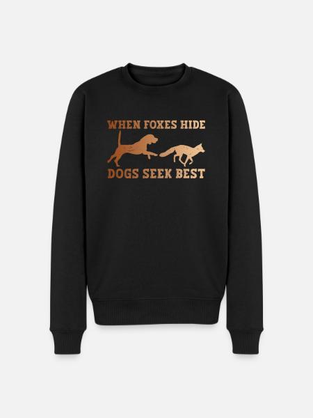 Fuchsjagd Geschenke Jagdhund - Männer Premium Bio Pullover - Schwarz