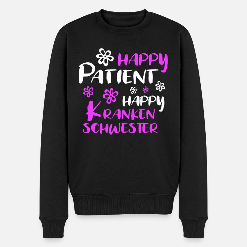 Krankenschwester Sprüche Happy Patient - Männer Premium Bio Pullover - Schwarz