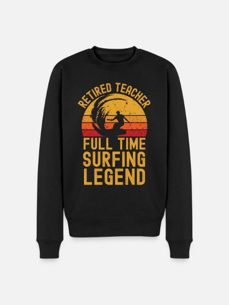 Retired teacher surfing legend - Men's Premium Organic Jumper - black
