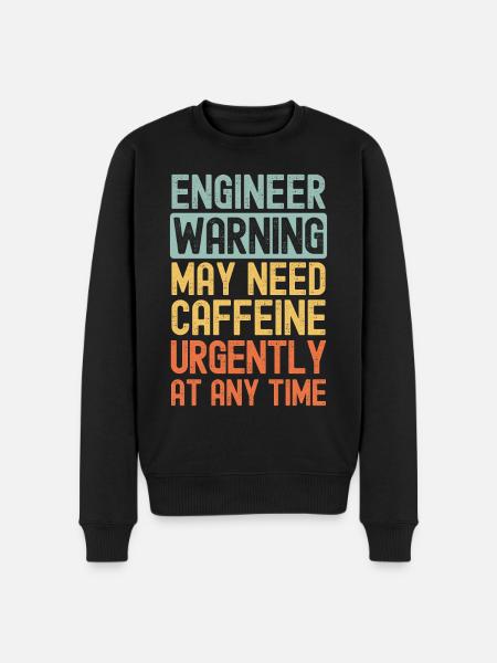 Engineer need coffee urgently - Men's Premium Organic Jumper - black