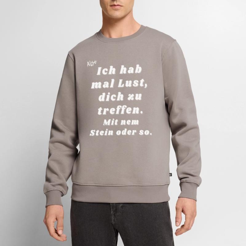 Lust dich zu treffen. Mit nem Stein oder so. Männer Premium Bio Pullover