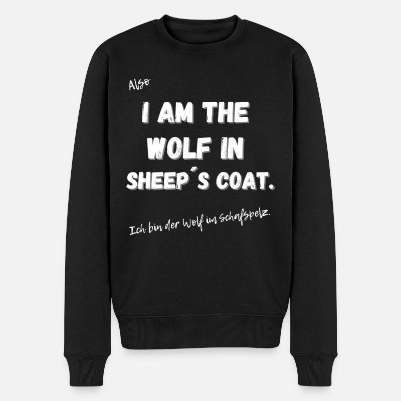 Ich bin der Wolf im Schafspelz - Männer Premium Bio Pullover - Schwarz
