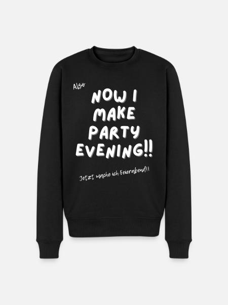 Jetzt mache ich Feierabend. - Männer Premium Bio Pullover - Schwarz