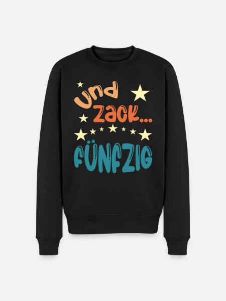 Und zack Fünfzig - Männer Premium Bio Pullover - Schwarz