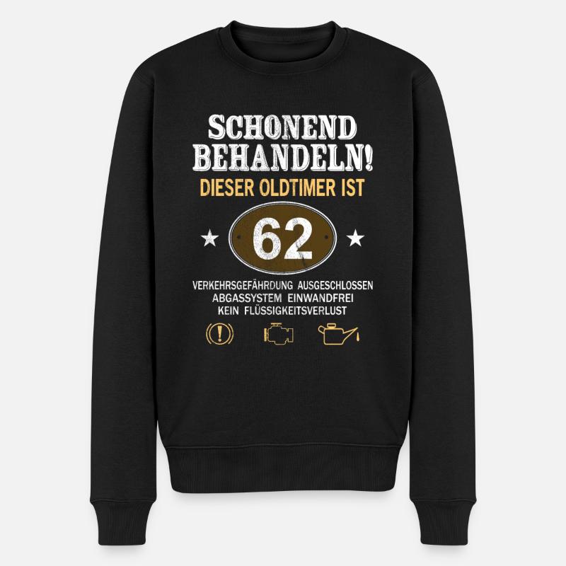 Schonend Behandeln Oldtimer Ist 62 Jahre 62. - Männer Premium Bio Pullover - Schwarz