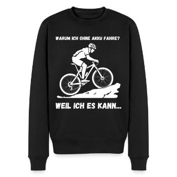 Radfahrer, ohne Akku, Design, weil ich es kann - Männer Premium Bio Pullover - Schwarz - Vorne - Nico (187cm)