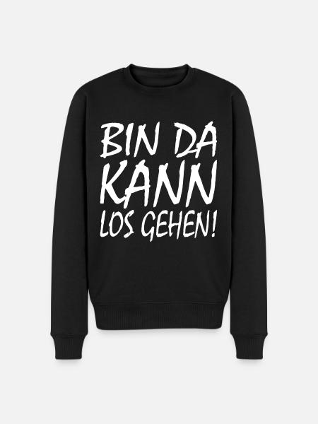 BIN DA KANN LOSGEHEN - Männer Premium Bio Pullover - Schwarz