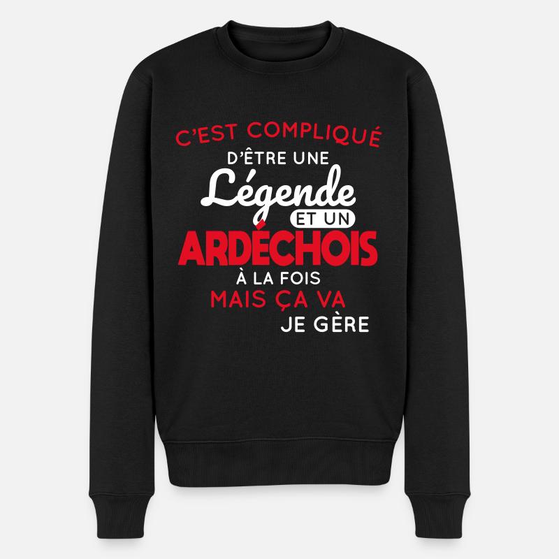 Compliqué d'être une légende et un Ardéchois - Pull Premium bio Homme - noir