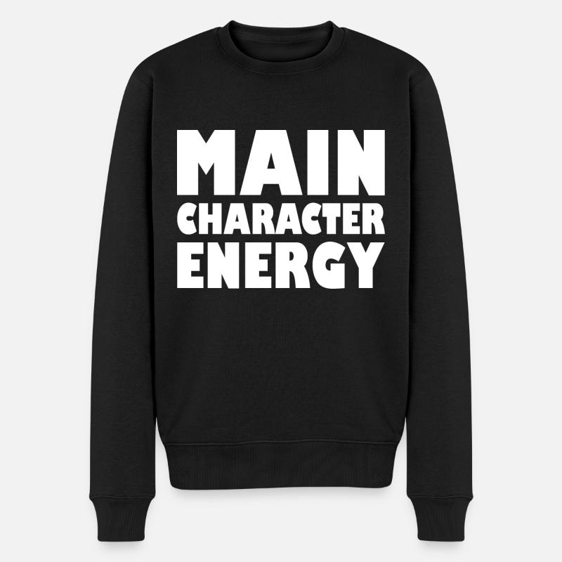 Main character energy - Männer Premium Bio Pullover - Schwarz